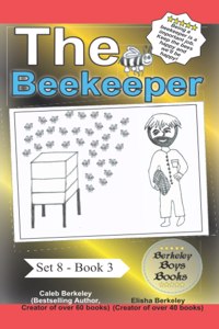 Beekeeper (Berkeley Boys Books)