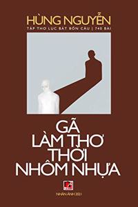 Gã Làm Tho Th?i Nhôm Nh?a