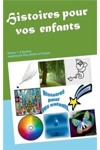 Histoires pour vos enfants
