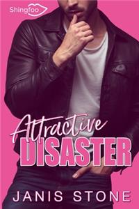 Attractive Disaster