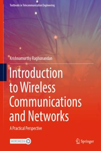 Introduction to Wireless Communications and Networks