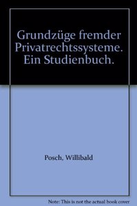Grundzuge Fremder Privatrechtssysteme