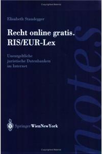 Recht Online Gratis. Ris/Eur-Lex: Unentgeltliche Juristische Datenbanken Im Internet
