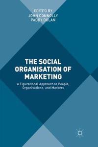 Social Organisation of Marketing