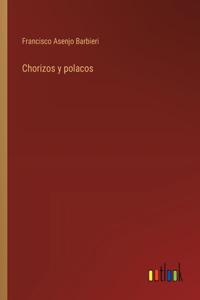 Chorizos y polacos