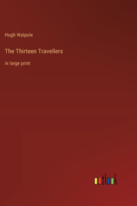 The Thirteen Travellers