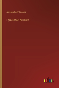 I precursori di Dante