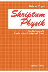 Skriptum Physik: Eine Einfuhrung Fur Studierende Mit Nebenfach Physik