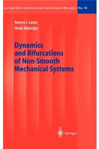 Dynamics and Bifurcations of Non-Smooth Mechanical Systems