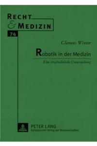 Robotik in Der Medizin