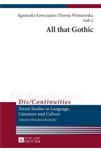 All That Gothic