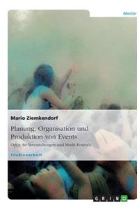 Planung, Organisation und Produktion von Events