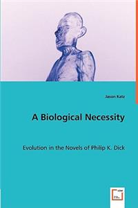 Biological Necessity