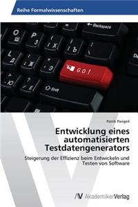 Entwicklung eines automatisierten Testdatengenerators