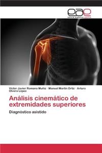 Análisis cinemático de extremidades superiores