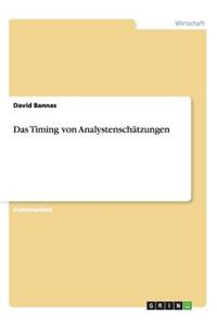 Das Timing von Analystenschätzungen