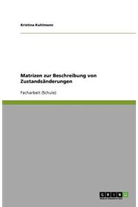 Matrizen zur Beschreibung von Zustandsänderungen