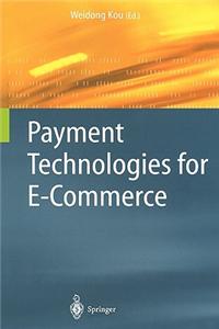 Payment Technologies for E-Commerce