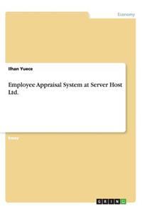 Employee Appraisal System at Server Host Ltd.