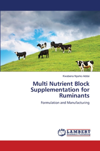 Multi Nutrient Block Supplementation for Ruminants