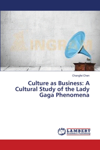 Culture as Business