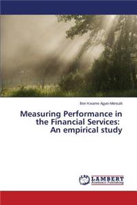 Measuring Performance in the Financial Services