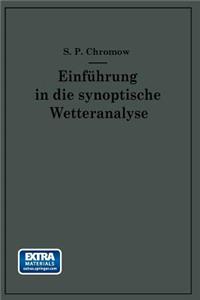 Einführung in Die Synoptische Wetteranalyse