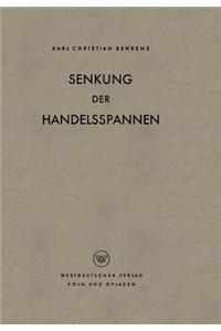 Senkung Der Handelsspannen