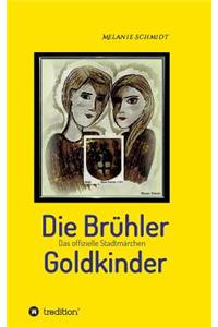 Die Brühler Goldkinder