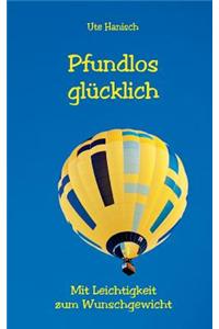 Pfundlos Glucklich