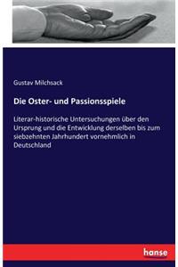 Die Oster- und Passionsspiele
