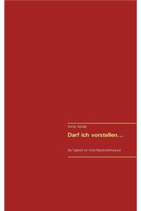 Darf ich vorstellen ...