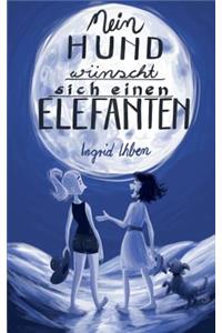 Mein Hund Wunscht Sich Einen Elefanten