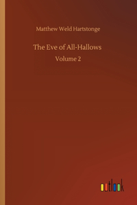 Eve of All-Hallows