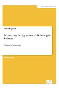 Evaluierung der Agrarumweltförderung in Sachsen