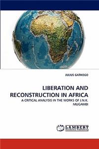 Liberation and Reconstruction in Africa