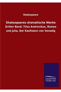 Shakespeares Dramatische Werke