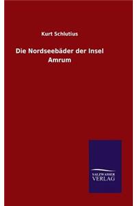 Die Nordseebäder der Insel Amrum
