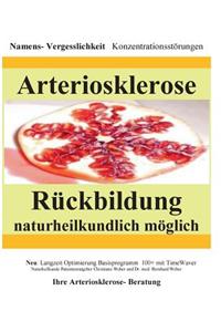 Arteriosklerose Rückbildung naturheilkundlich möglich