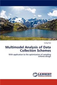 Multimodel Analysis of Data Collection Schemes