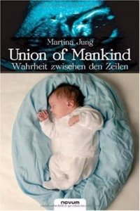 Union of Mankind - Wahrheit Zwischen Den Zeilen