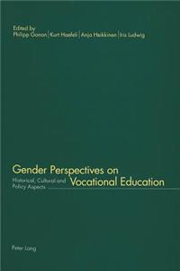 Gender Perspectives on Vocational Education