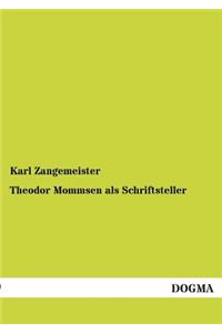 Theodor Mommsen als Schriftsteller