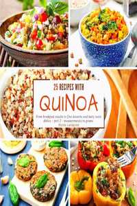 25 recipes with quinoa