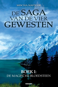 De Saga van de vier gewesten