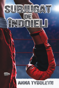 Subjugat de indoieli