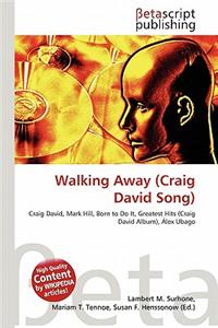 Walking Away (Craig David Song)