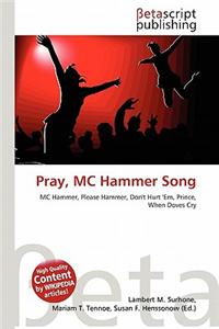 Pray, MC Hammer Song