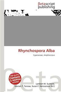 Rhynchospora Alba
