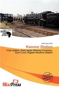 Kasose Station